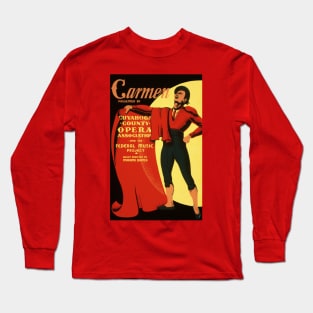 Carmen Opera Poster by Cuyahoga County Opera Long Sleeve T-Shirt